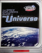 The space explorer's guide to the universe