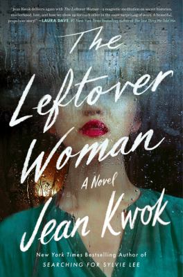 The leftover woman : a novel