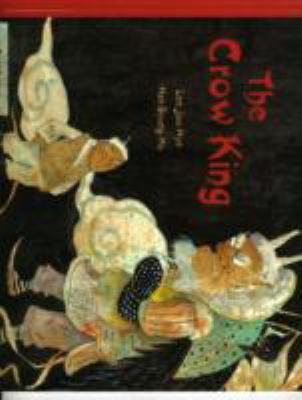 The crow king : a Korean folk story