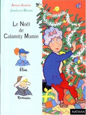 Le Nol de Calamity Mamie