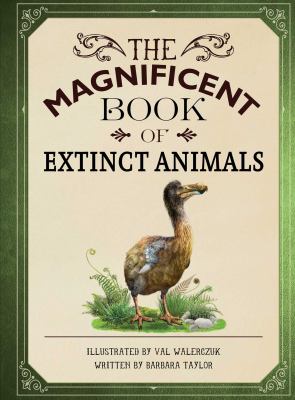 The magnificent book of extinct animals