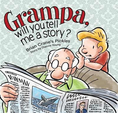 Grampa, will you tell me a story?