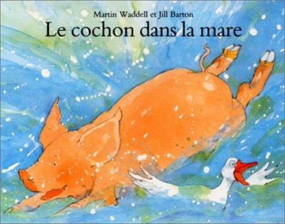 Le cochon dans la mare