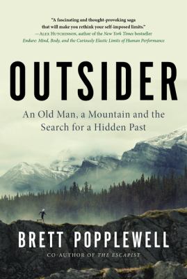 Outsider : an old man, a mountain and the search for a hidden past