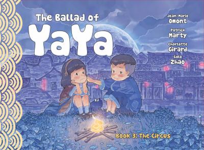 The ballad of Yaya. 3, The circus /