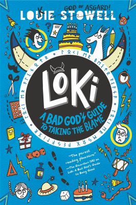 Loki : a bad god's guide to taking the blame