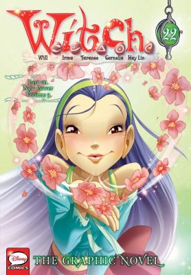 W.I.T.C.H. : the graphic novel. 22 /