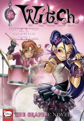 W.I.T.C.H. : the graphic novel. 25 /