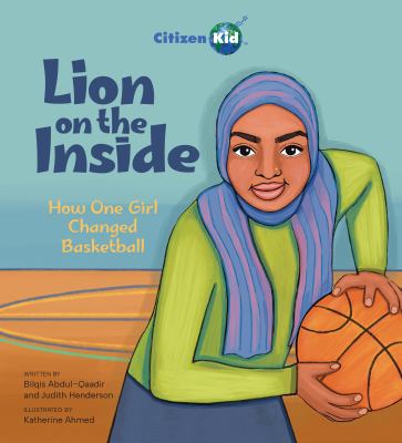 Lion on the inside : how one girl changed basketball