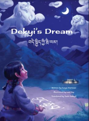 Dekyi's dream