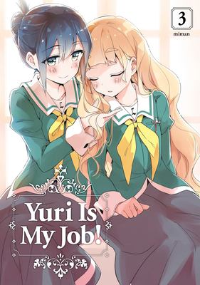 Yuri is my job! 3 /