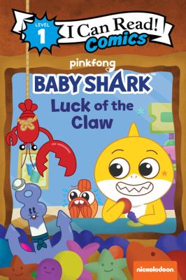 Baby Shark. Luck of the claw /