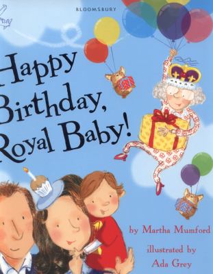 Happy birthday, royal baby!