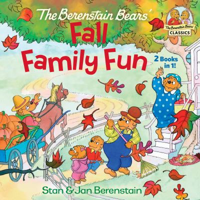 The Berenstain Bears' fall family fun
