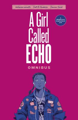 A girl called Echo : omnibus