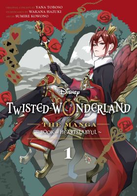 Disney Twisted-Wonderland. 1, Book of Heartslabyul /