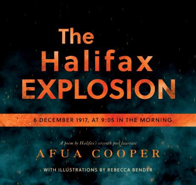 The Halifax explosion : 6 December 1917, at 9:05 in the morning