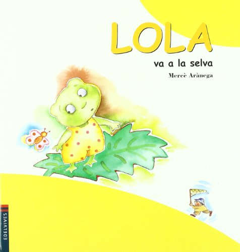 Lola va a la selva