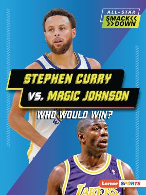 Stephen Curry vs. Magic Johnson : who would win?