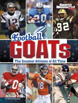 Football GOATs : the greatest athletes of all time