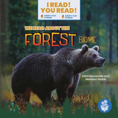 We read about the forest biome