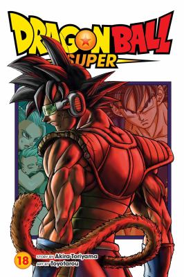 Dragon Ball super. 18, Bardok, father of Goku /