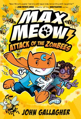 Max Meow. 5, Attack of the zombees /