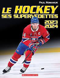 Le hockey, ses supervedettes, 2023-2024