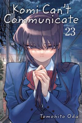 Komi can't communicate. Volume 23 /