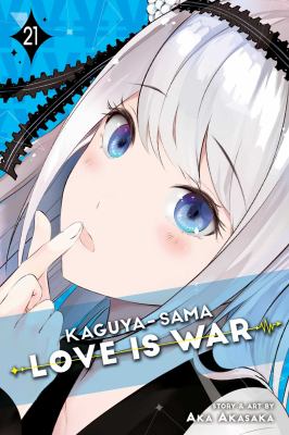 Kaguya-sama : love is war. 21 /