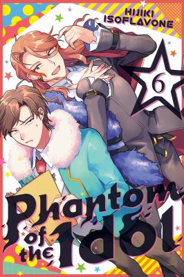 Phantom of the idol. 6 /