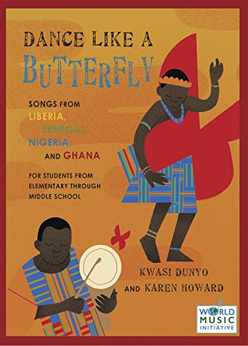 Dance like a butterfly : songs from Liberia, Senegal, Nigeria and Ghana