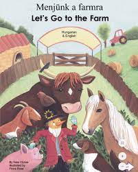 Menjünk a farmra = Let's go to the farm