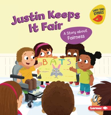 Justin keeps it fair : a story about fairness