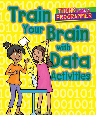 Train your brain with data activities