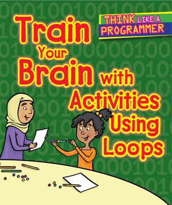 Train your brain with activities using loops