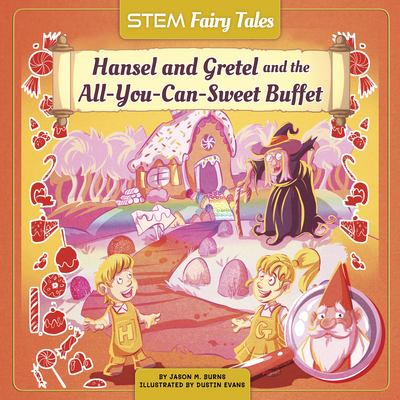 Hansel and Gretel and the all-you-can-sweet buffet