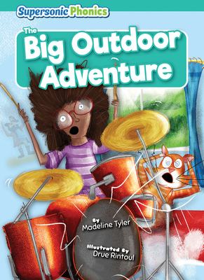 The big outdoor adventure