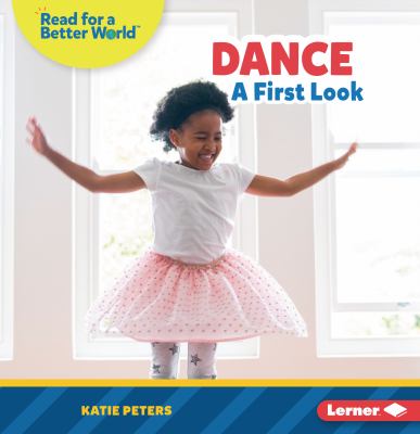 Dance : a first look