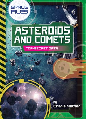 Asteroids and comets : top-secret data