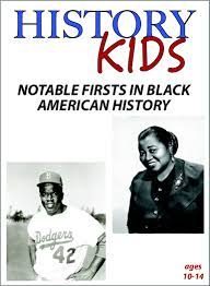 Notable Firsts in Black American History
