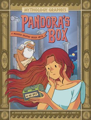 Pandora's box : a modern graphic Greek myth