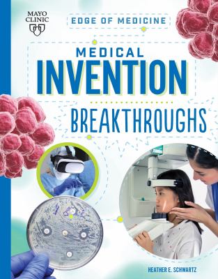 Medical invention breakthroughs