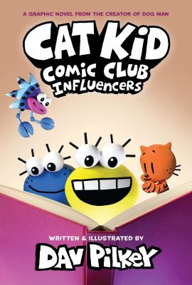 Cat Kid comic club. 5, Influencers /