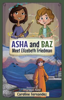 Asha and Baz meet Elizebeth Friedman