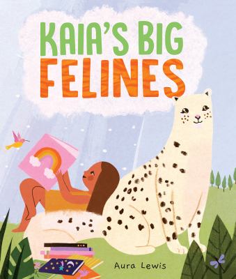 Kaia's big felines