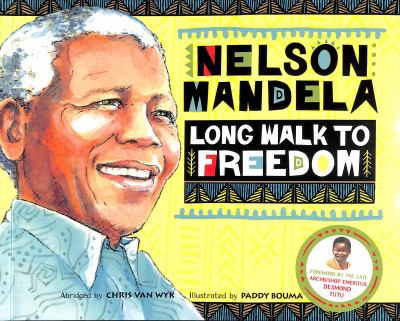 Nelson Mandela : long walk to freedom