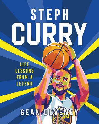 Steph Curry : life lessons from a legend