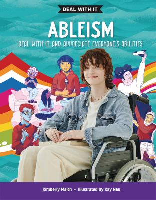 Ableism : deal with it and appreciate everyone's abilities