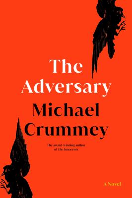 The adversary : a novel